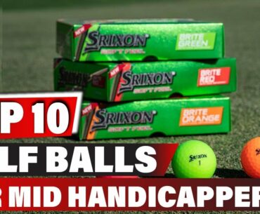 Best Golf Balls For Mid Handicappers In 2021 - Top 6 New Golf Balls For Mid Handicappers Review