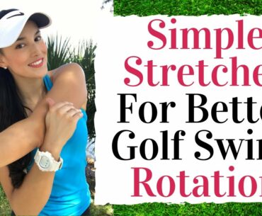 GOLF STRETCHES for better ROTATION - Golf Fitness Tips