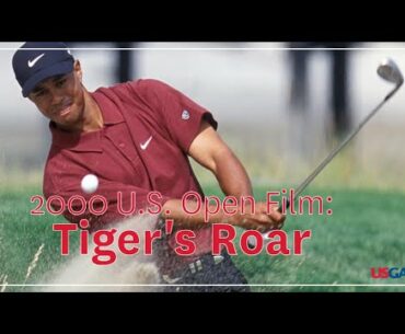 2000 U.S. Open Film: "Tiger's Roar"