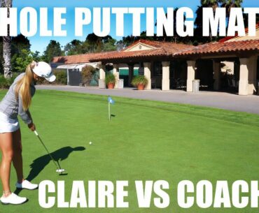 WATCH CLAIRE TEAR UP THE PUTTING GREEN!