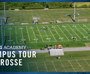 Campus Tour | IMG Academy Lacrosse All-Access