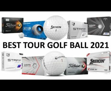 TESTED: Best Tour Golf Ball 2021
