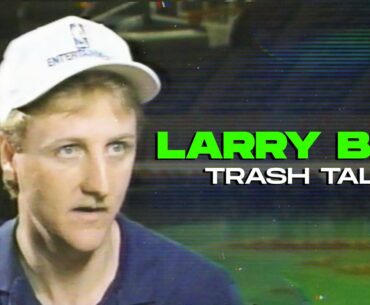 Here's Why LARRY BIRD Is The BEST TRASH TALKER In The NBA!