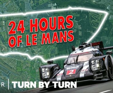 24 Hours Of Le Mans Champion Breaks Down The World's Most Famous Race | Turn By Turn