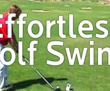 Effortless Golf Swing