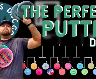 The Perfect Putter for Disc Golf? | Day 3 Bracket
