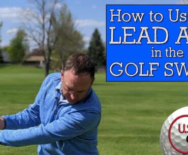 How to Use the LEAD ARM IN GOLF SWING (Pro Method vs Vertical Line Golf Swing)