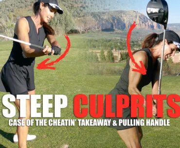 GOLF TIP: TWO STEEP CULPRITS: Cheatin' Takeaway & Pulling Handles