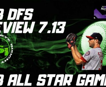 MLB DFS Preview - DraftKings Picks 7.13 - All Star Game - The Triple Play