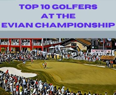 LPGA EVIAN CHAMPIONSHIP 2021 PICKS