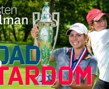 Kristen Gillman's Two U.S. Women's Amateur Victories - Road to Stardom