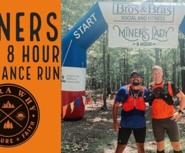 Miner's Lady 8 Hour Endurance Run 2021