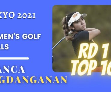 Bianca Pagdanganan in Top 10  (Round 1) | Women’s Golf Final Round | Tokyo Olympics
