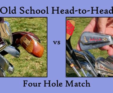 4 Hole Match between classic MacGregor and Slazenger golf clubs using period 1.62 inch golf balls.