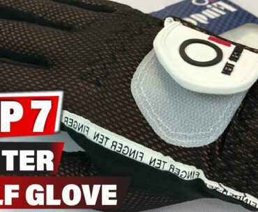 Best Winter Golf Glove In 2021 - Top 7 New Winter Golf Gloves Review