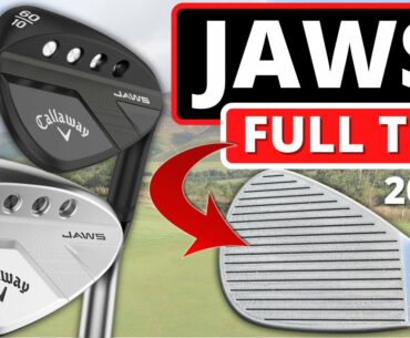 THIS IS A WINNER!! Callaway JAWS Full Toe Wedge ON COURSE TESTING