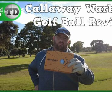 Callaway Warbird Golf Ball Review
