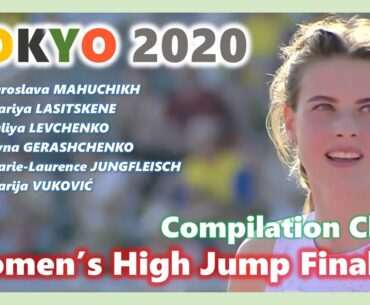 TOKYO 2020 * Women's High Jump Finalist * Compilation Clips * Sports Highlight