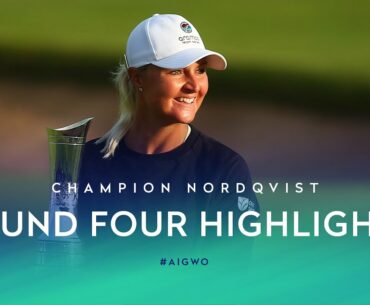 AIG Women's Open 2021 | Full Round 4 Highlights | Nordqvist Wins