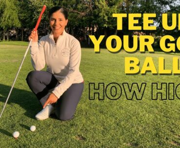 How to Tee up a Golf Ball | Correct Tee Height for all Clubs
