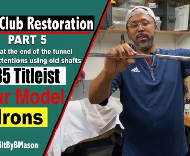 Golf Club Restoration | Part Five | 1985 Titleist Tour Model Irons