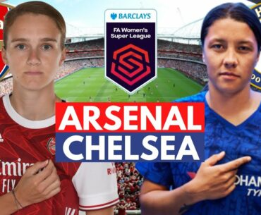 Arsenal Women 3-2 Chelsea Women - Women's Super League (WSL) - Live Stream Watch Along