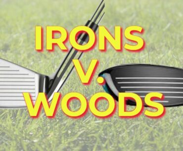 Playing golf with irons and woods