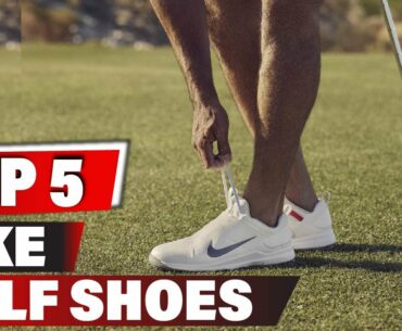 Best Nike Golf Shoes In 2021 - Top 5 New Nike Golf shoes Review