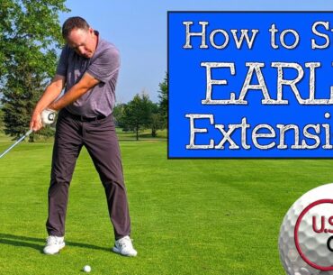 How to Fix Early Extension Golf Swing