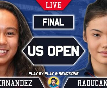 FERNANDEZ vs RADUCANU | US Open 2021 | LIVE Tennis Play-by-Play