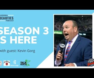 #90. Kevin Gorg, Season 3 is here