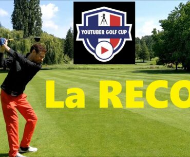 YouTuber Golf CUP 2021 : la reconnaissance du Golf de TOURAINE !
