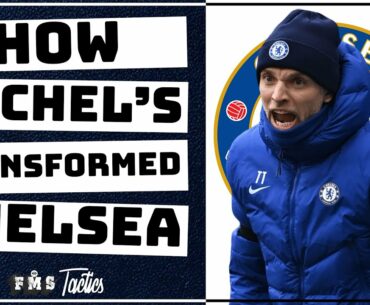 Thomas Tuchel's Chelsea Tactics Explained | How Tuchel's Changed Chelsea |