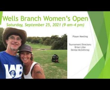 Players Meeting: 2nd Annual Wells Branch Women's Open (9/25/2021)