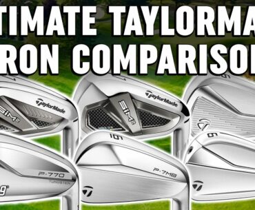Ultimate TaylorMade Golf Irons Comparison of 2021