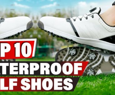 Best Waterproof Golf Shoe In 2021 - Top 10 New Waterproof Golf Shoes Review