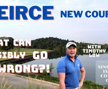 Explore! with Timothy Low x Peirce New Course *SOUND ON* | Singapore Island Country Club | Vlog