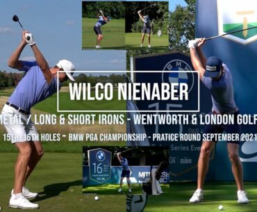 Wilco Nienaber Golf Swing Fairway Metal & Long / Short Irons (FO & DTL) BMW PGA Wentworth, Sept 2021