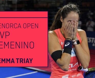 Gemma Triay, MVP Estrella Damm Menorca Open 2021 | World Padel Tour