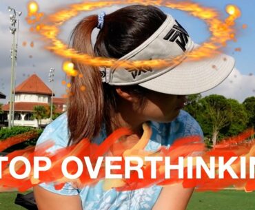 Stop Overthinking - Golf with Michele Low