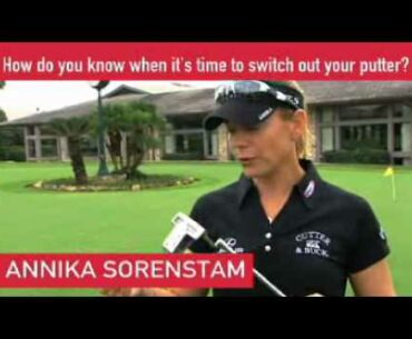 Odyssey Golf Putters - Annika Sorenstam on when to switch putters