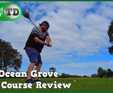 The Ocean Grove Golf Course Review