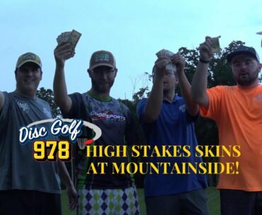 $1000 High Stakes Skins Match At Mountainside DGC - Presented By Disc Golf 978