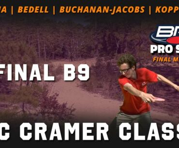 2021 Doc Cramer Classic | FINAL RD, B9 | Nicosia, Bedell, Buchanan-Jacobs, Koppenjan | Pro Series 4