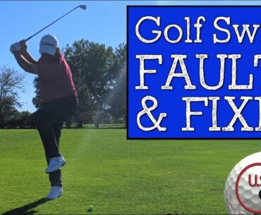 3 Major Golf Swing Faults and Fixes - KEEP IT SIMPLE!