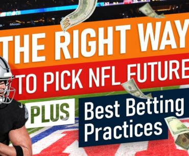 The Right Way to Pick NFL Futures & Best Betting Practices | Wise Kracks #70