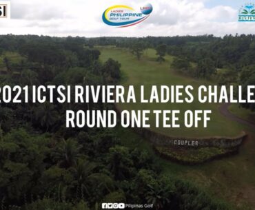 TEE OFF: Round 1 ICTSI Riviera Ladies Challenge