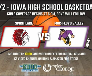 Iowa High School Basketball: MOC-Floyd Valley @ Spirit Lake 12/2/21