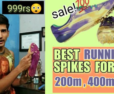 BEST Running SPIKES For 100m,200m,400m athletes! 999rs only!