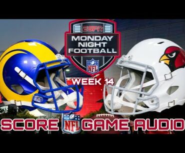 LA Rams @ Arizona Cardinals Monday Night Football Week 14 Live Stream Watch Party